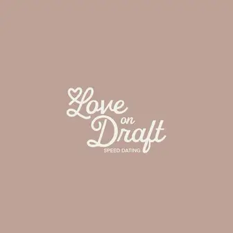 Love On Draft