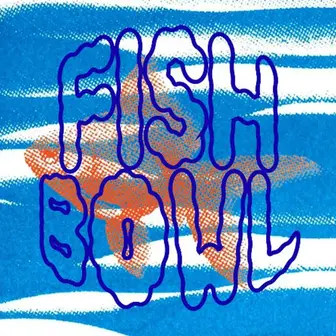 Fishbowl