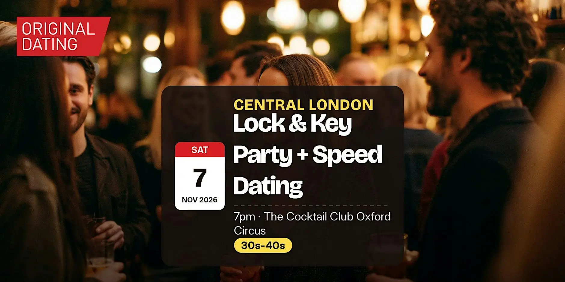 Saturday Lock & Key Party + Speed Dating in Central London | 30s-40s