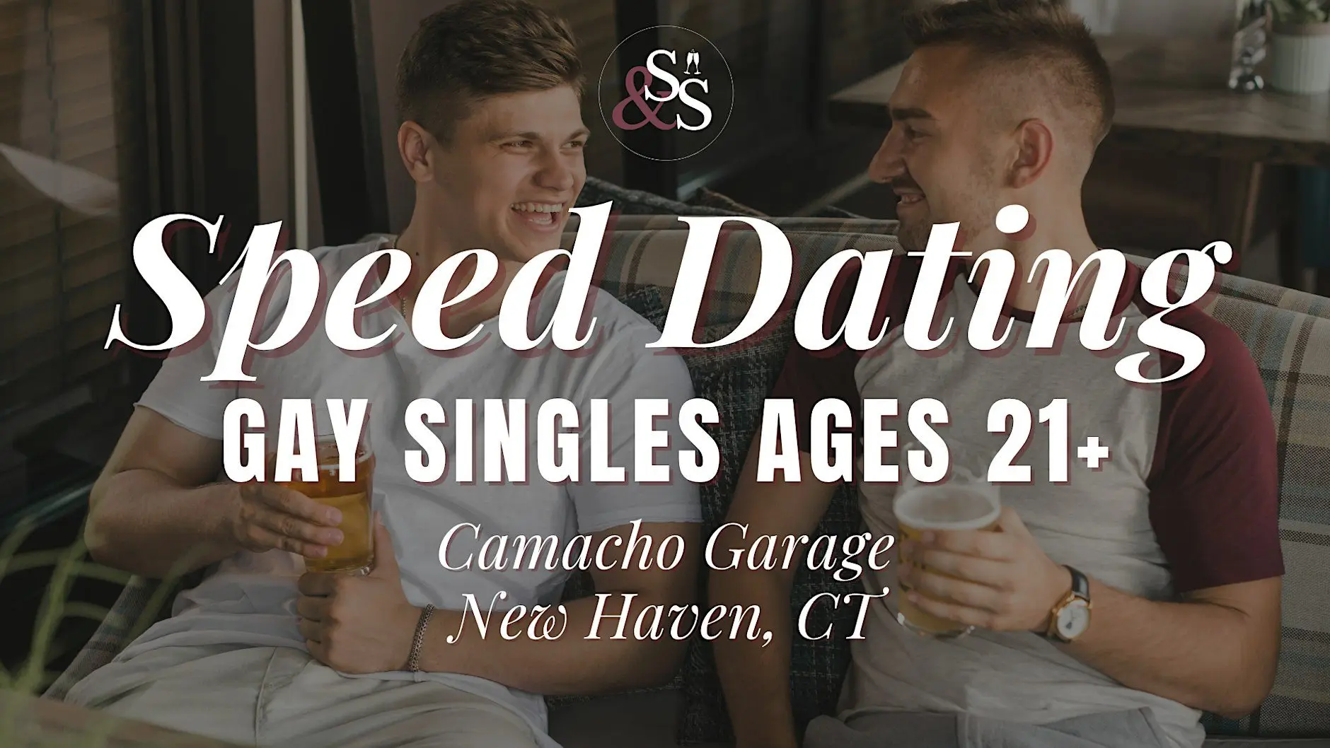 Gay Singles Speed Dating Ages 21+ in New Haven, CT at Camacho Garage