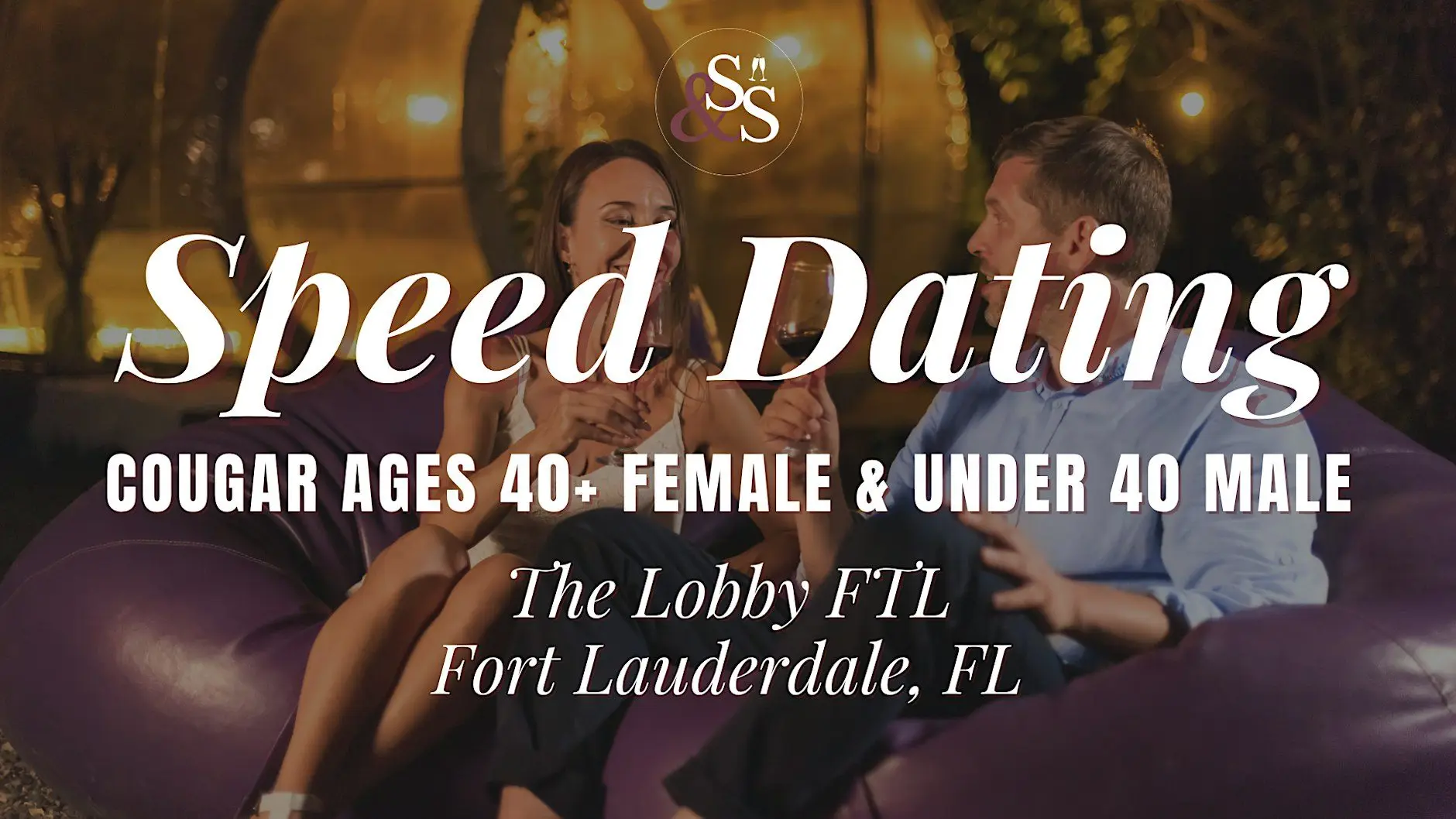 Cougar Night Speed Dating in Fort Lauderdale, FL at The Lobby FTL Cougar Night Speed Dating in Fort Lauderdale, FL at The Lobby FTL