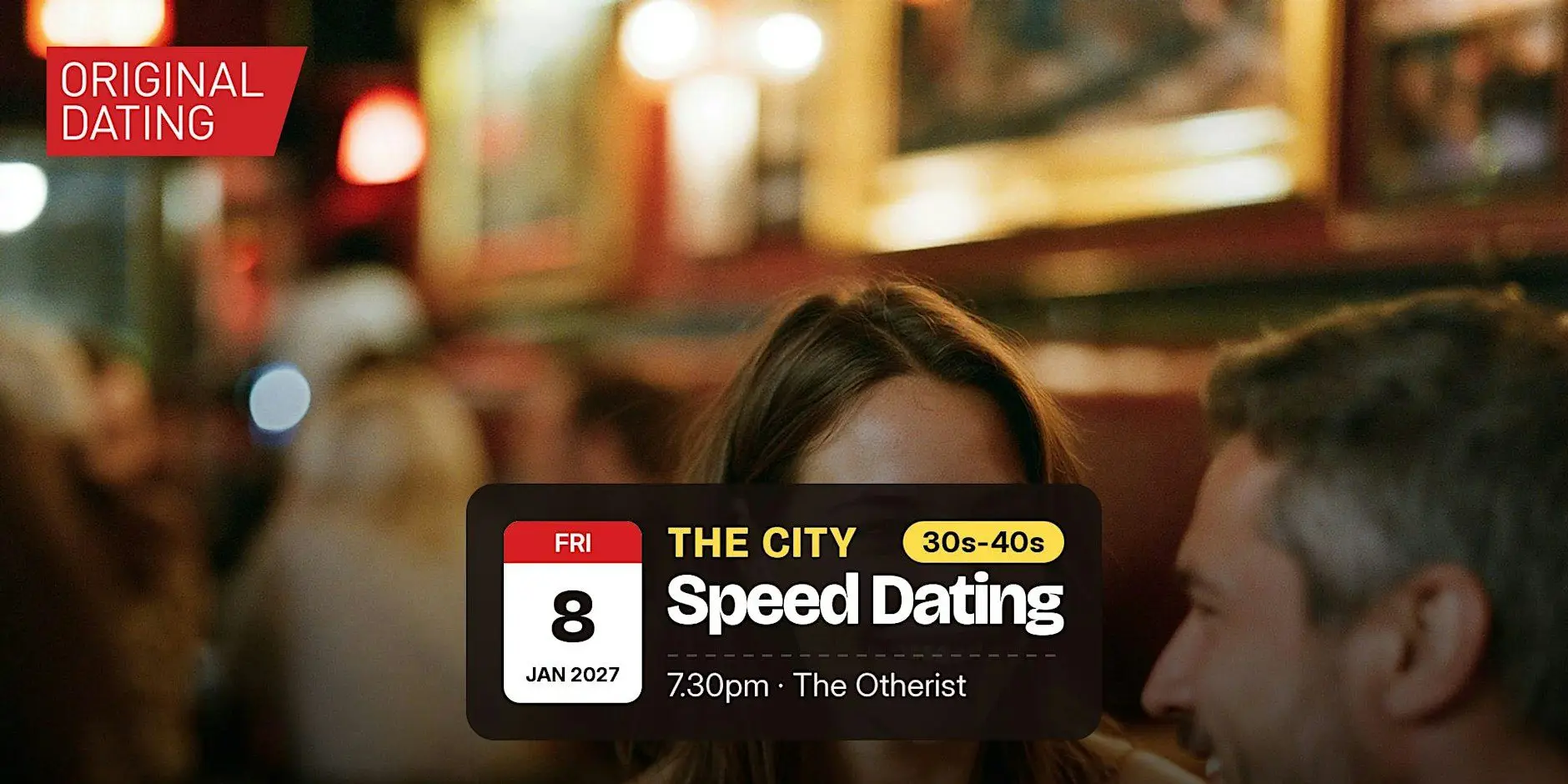 Speed Dating in The City @ The Otherist | 30s-40s