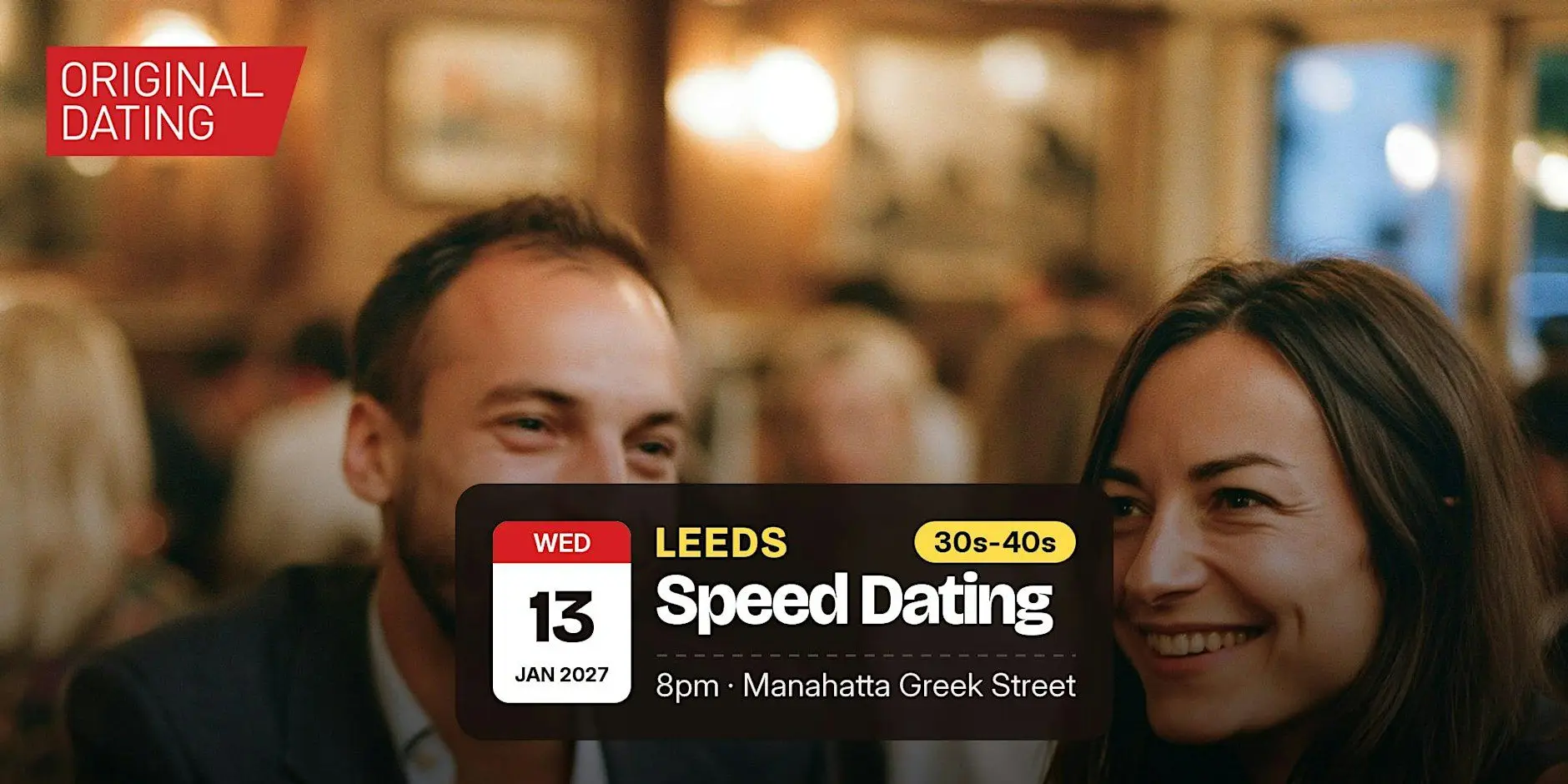 Speed Dating in Leeds @ Manahatta Greek Street | 30s-40s
