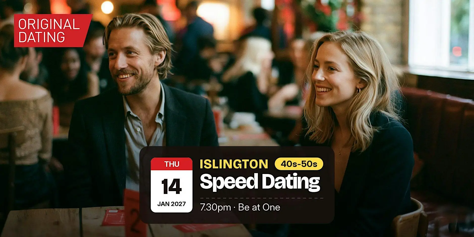 Speed Dating in Islington @ Be at One | 40s-50s