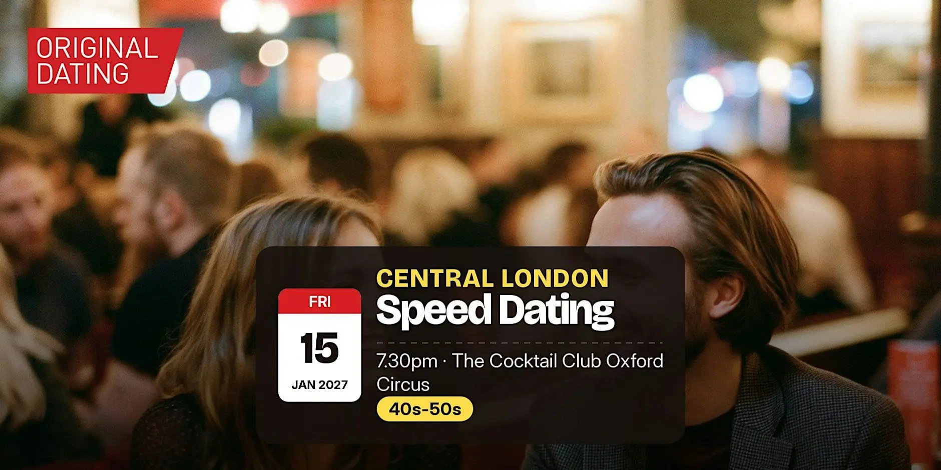 Speed Dating in Central London @ The Cocktail Club Oxford Circus | 40s-50s Speed Dating in Central London @ The Cocktail Club Oxford Circus | 40s-50s