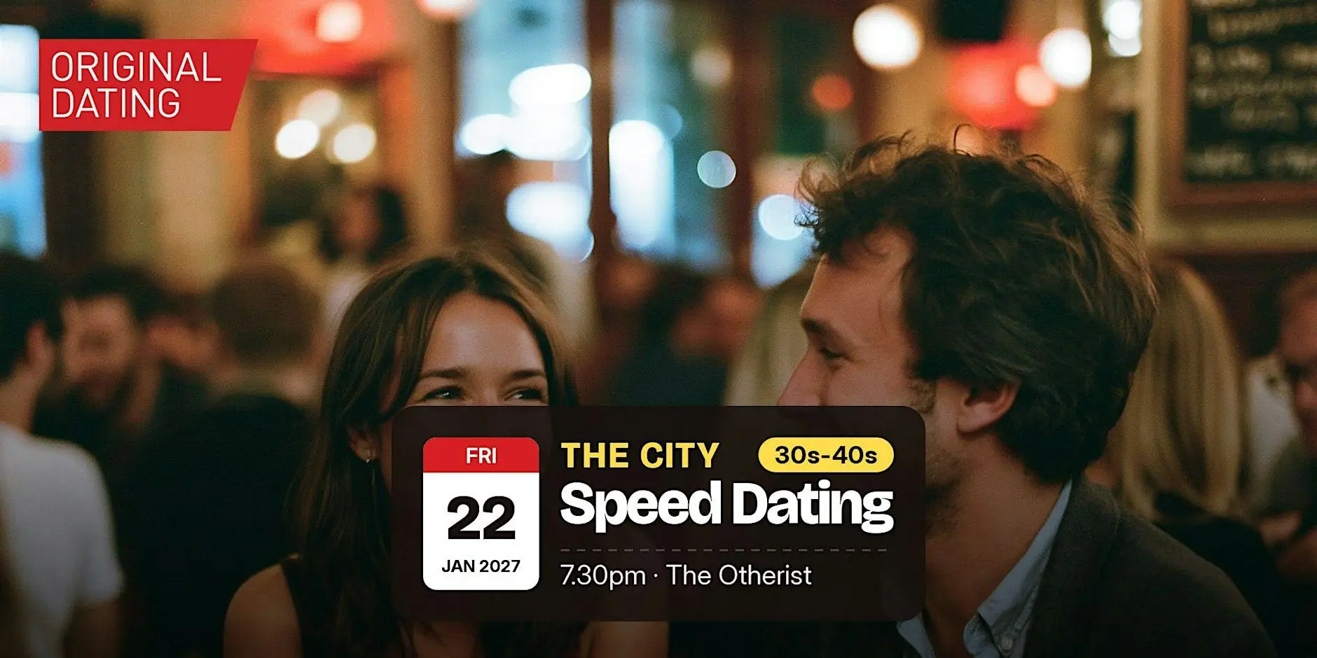 Speed Dating in The City @ The Otherist | 30s-40s Speed Dating in The City @ The Otherist | 30s-40s