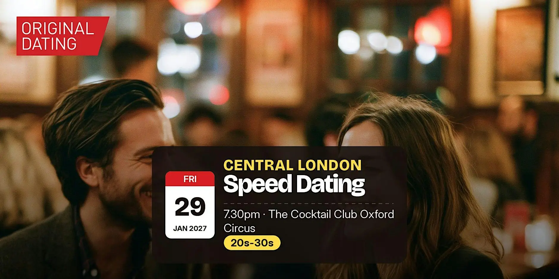 Speed Dating in Central London @ The Cocktail Club Oxford Circus | 20s-30s Speed Dating in Central London @ The Cocktail Club Oxford Circus | 20s-30s