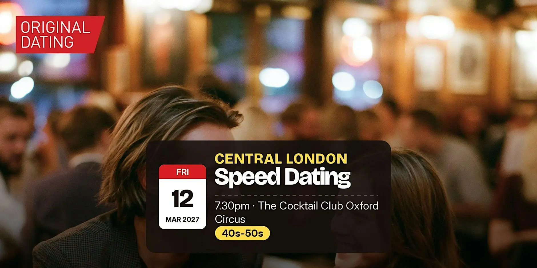 Speed Dating in Central London @ The Cocktail Club Oxford Circus | 40s-50s Speed Dating in Central London @ The Cocktail Club Oxford Circus | 40s-50s