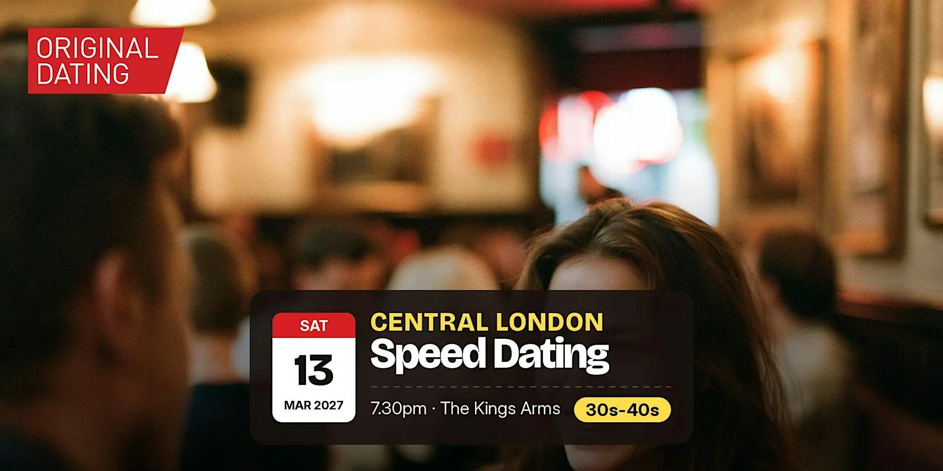 Speed Dating in Central London @ The Kings Arms | 30s-40s Speed Dating in Central London @ The Kings Arms | 30s-40s