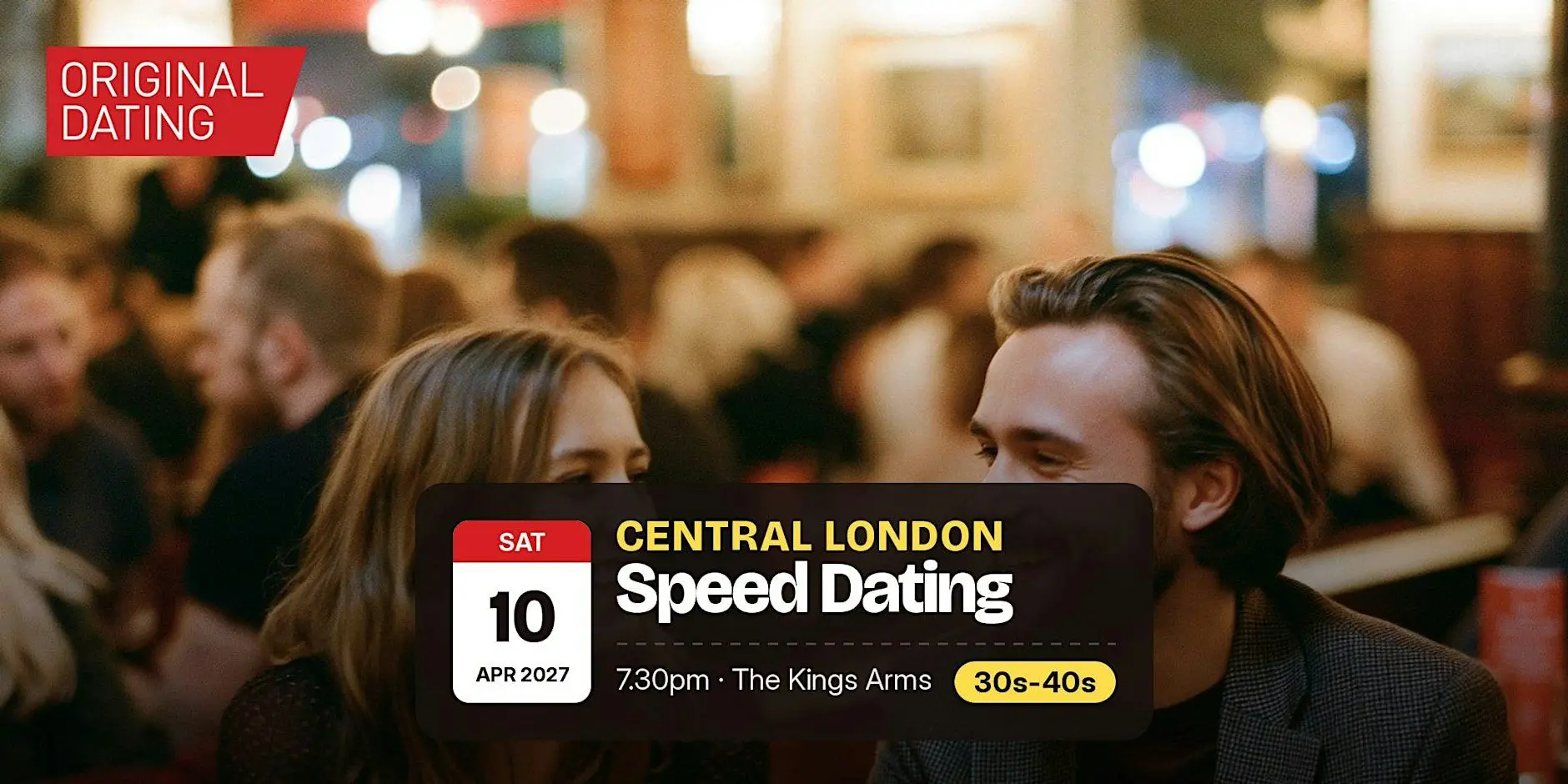 Speed Dating in Central London @ The Kings Arms | 30s-40s