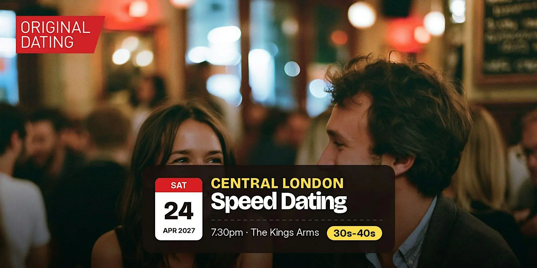 Speed Dating in Central London @ The Kings Arms | 30s-40s