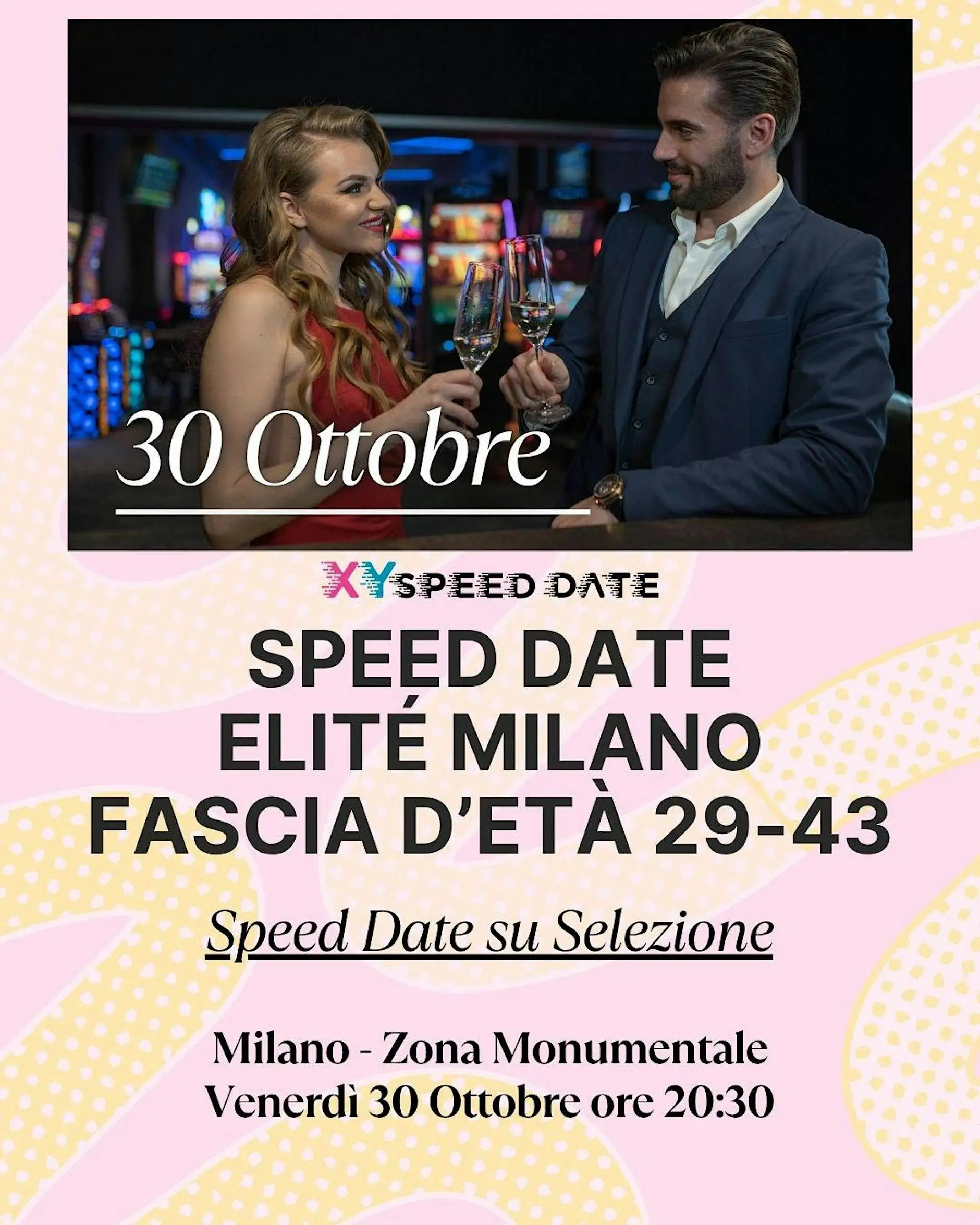 Speed Date su Selezione Elité Milano Fascia d’età 29-43