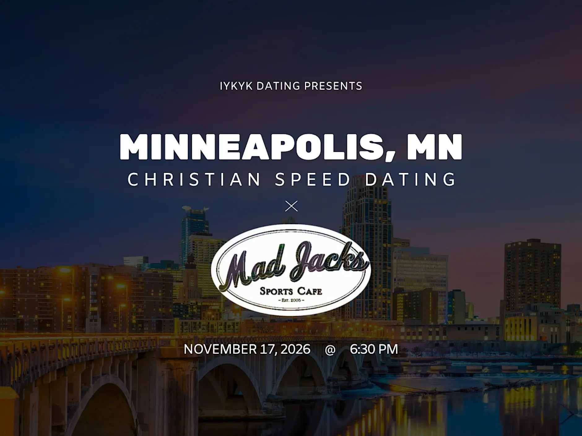 Minneapolis Christian Speed Dating | IYKYK Dating | 20s-30s | 11/17/26 Minneapolis Christian Speed Dating | IYKYK Dating | 20s-30s | 11/17/26