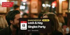 Lock & Key Singles Party in Manchester @ Manahatta | 40s-50s Lock & Key Singles Party in Manchester @ Manahatta | 40s-50s