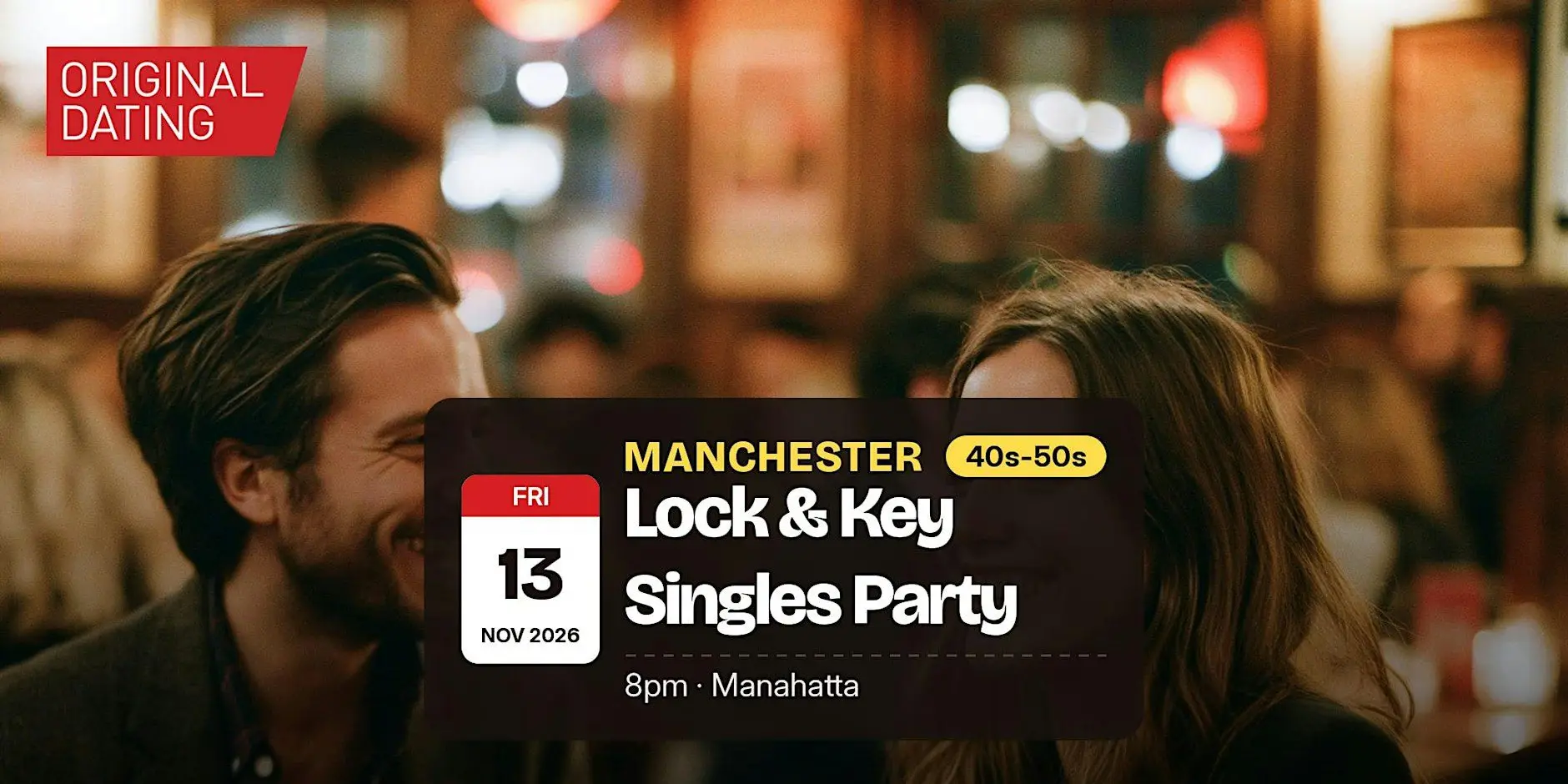 Lock & Key Singles Party in Manchester @ Manahatta | 40s-50s Lock & Key Singles Party in Manchester @ Manahatta | 40s-50s