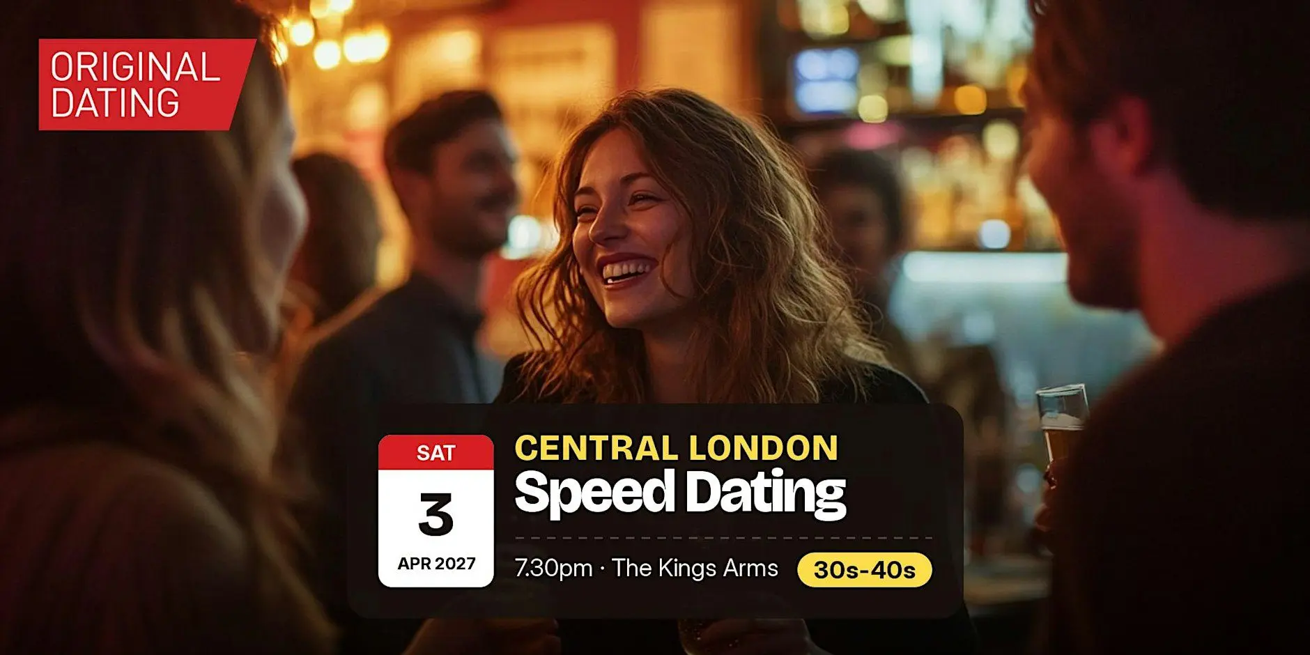 Speed Dating in Central London @ The Kings Arms | 30s-40s