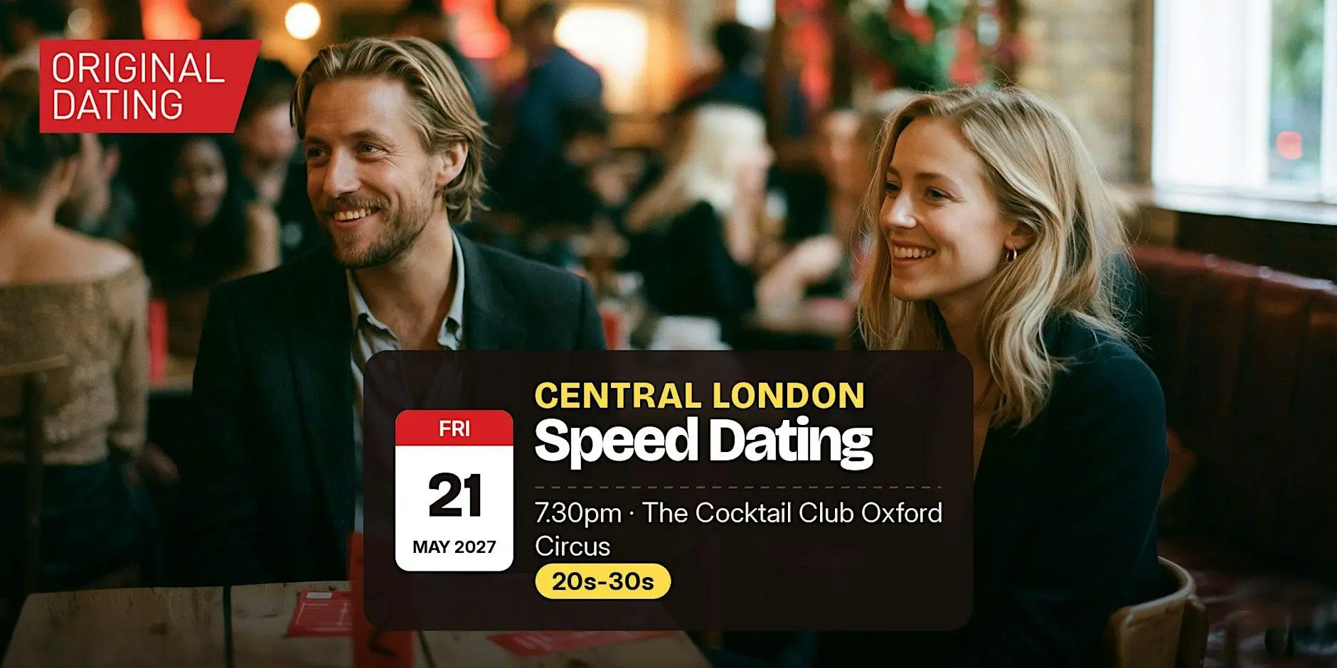 Speed Dating in Central London @ The Cocktail Club Oxford Circus | 20s-30s Speed Dating in Central London @ The Cocktail Club Oxford Circus | 20s-30s