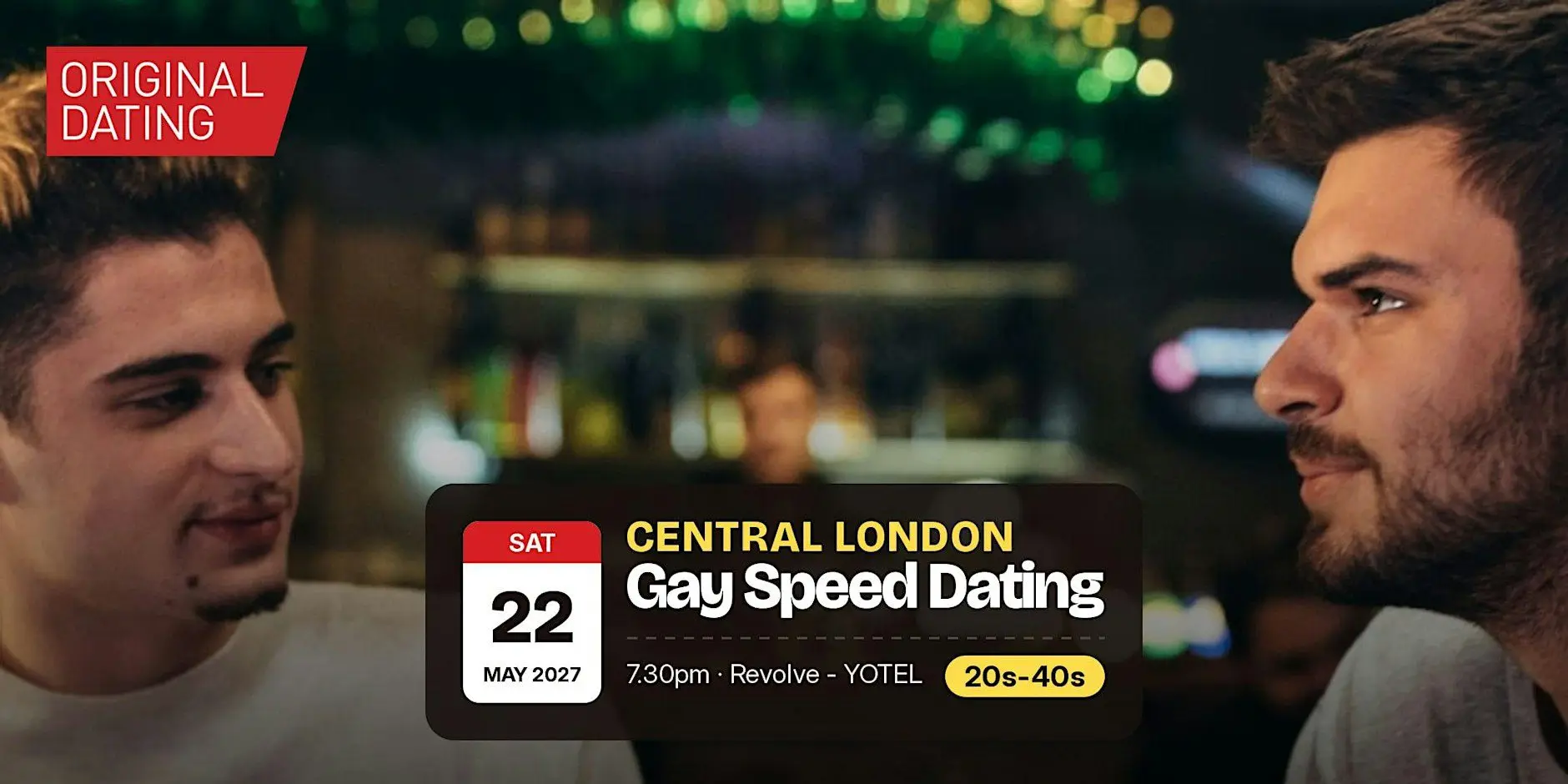 Gay Speed Dating in Central London @ Revolve - YOTEL | 20s-40s Gay Speed Dating in Central London @ Revolve - YOTEL | 20s-40s