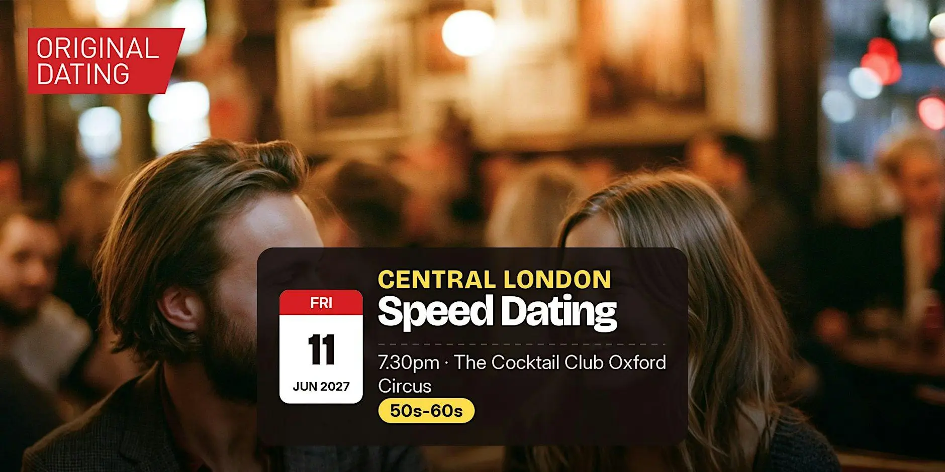 Speed Dating in Central London @ The Cocktail Club Oxford Circus | 50s-60s Speed Dating in Central London @ The Cocktail Club Oxford Circus | 50s-60s