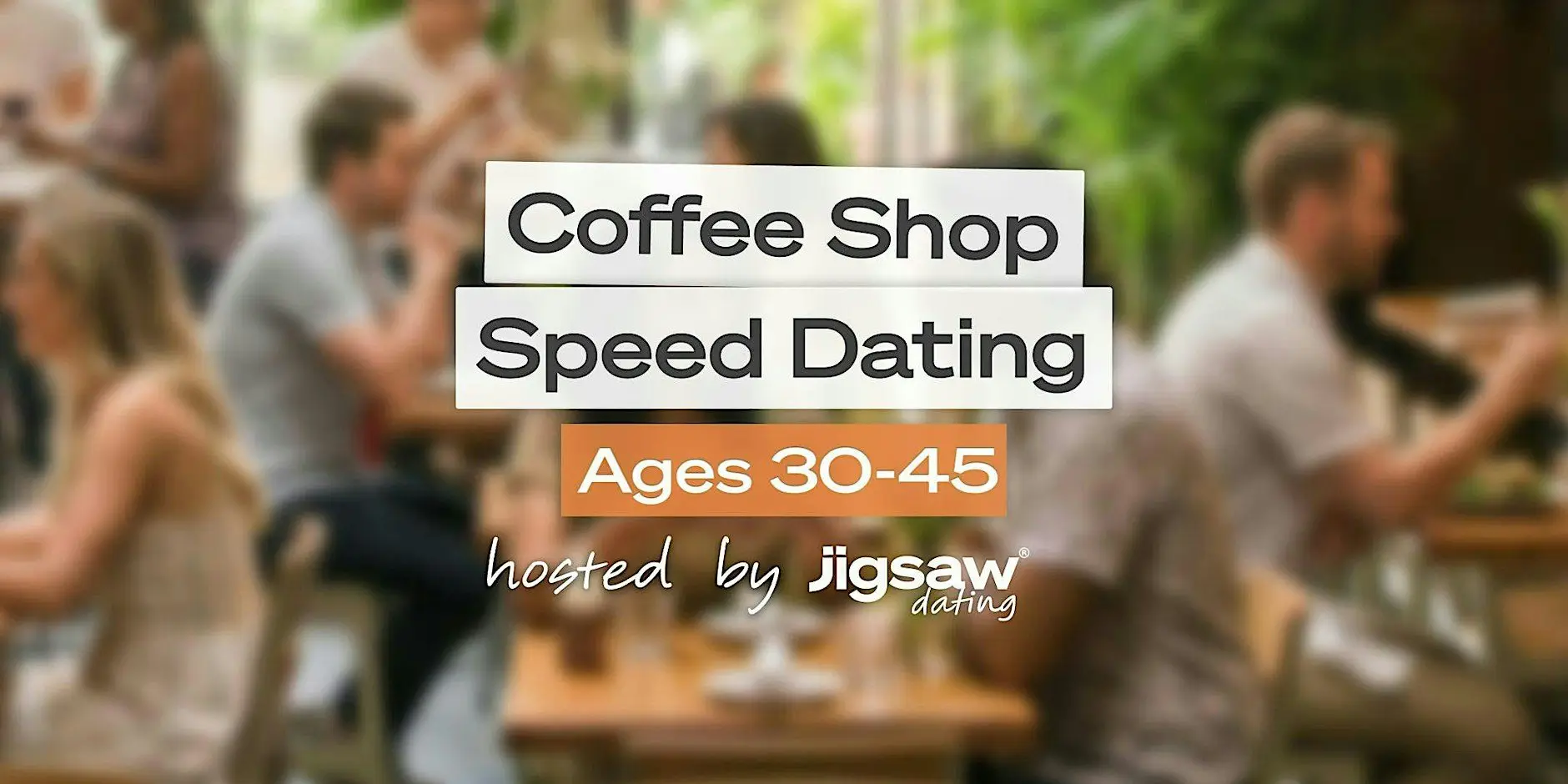 Dallas Singles Event: Speed Dating (Ages 30-45) at Coffee Shop Dallas Singles Event: Speed Dating (Ages 30-45) at Coffee Shop
