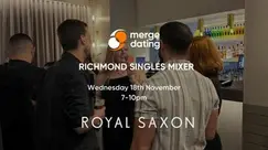 Richmond Singles Mixer | Royal Saxon | Wednesday 18th November | Under 35s