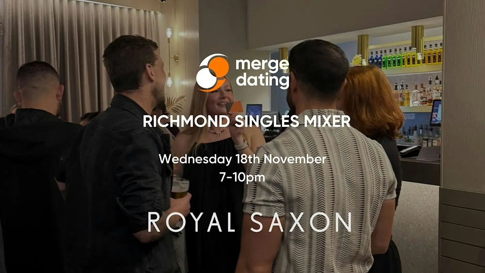 Richmond Singles Mixer | Royal Saxon | Wednesday 18th November | Under 35s