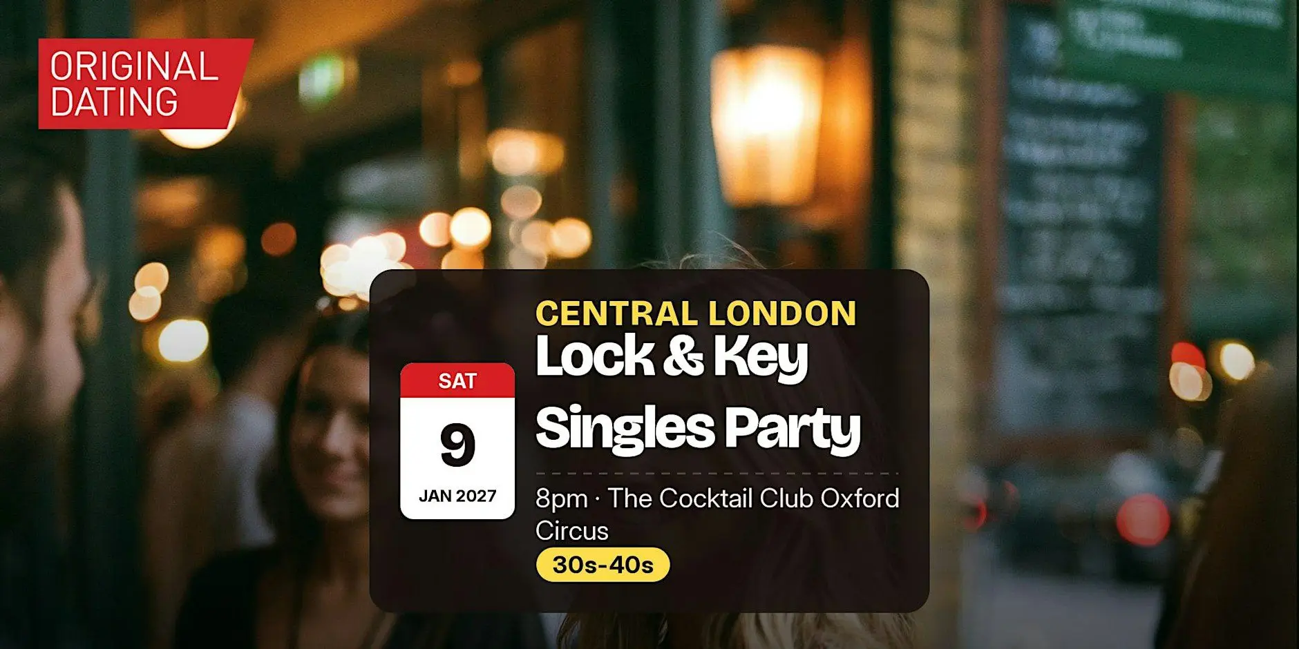 Saturday Lock & Key Singles Party in Central London | 30s-40s Saturday Lock & Key Singles Party in Central London | 30s-40s