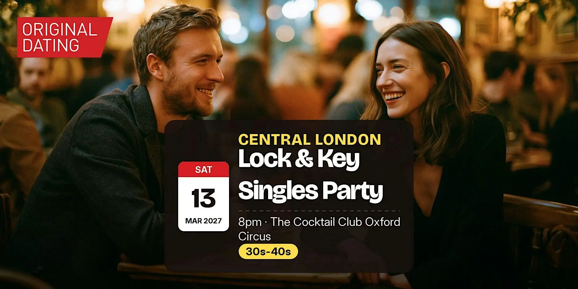 Saturday Lock & Key Singles Party in Central London | 30s-40s Saturday Lock & Key Singles Party in Central London | 30s-40s