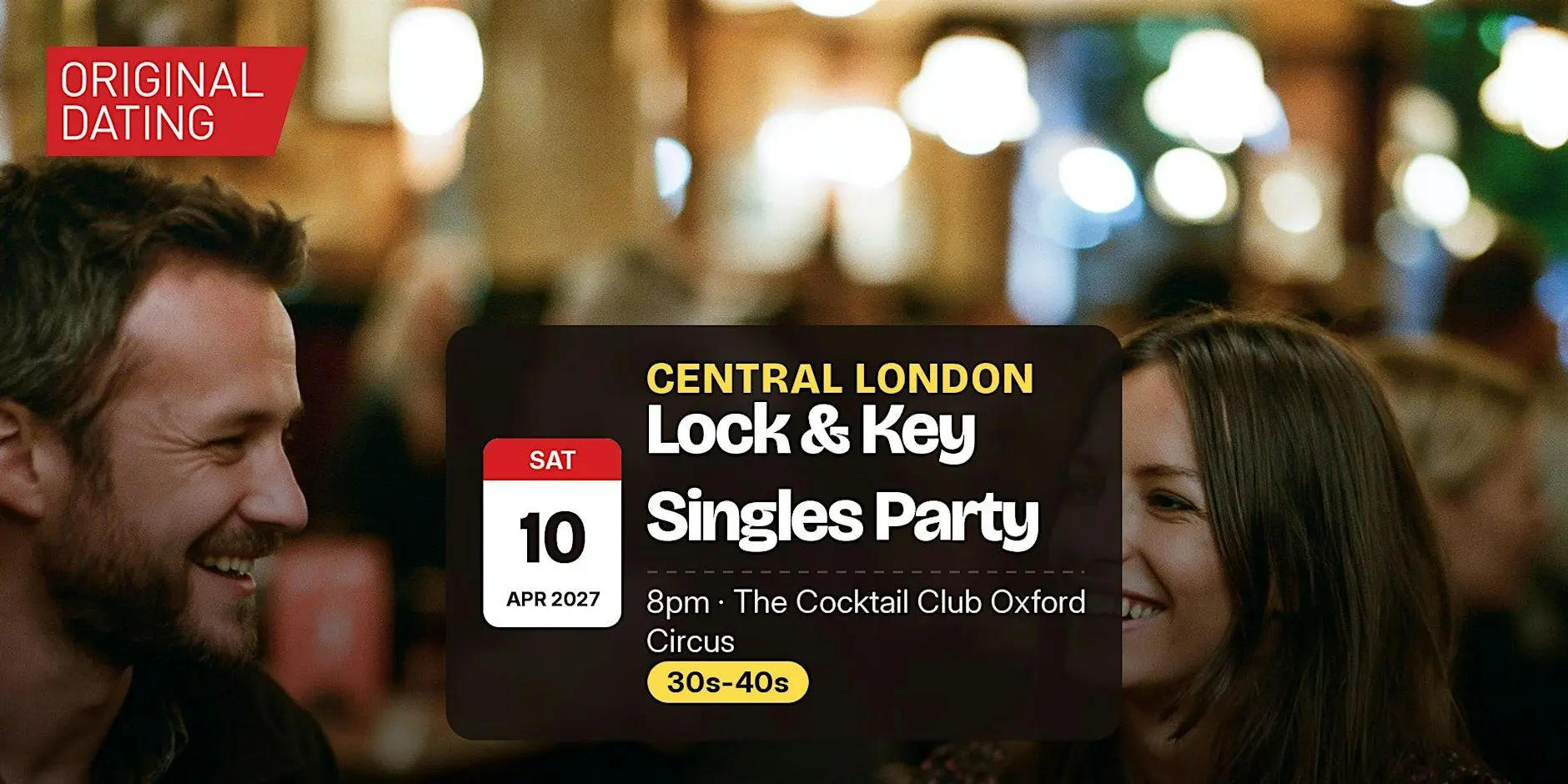 Saturday Lock & Key Singles Party in Central London | 30s-40s Saturday Lock & Key Singles Party in Central London | 30s-40s