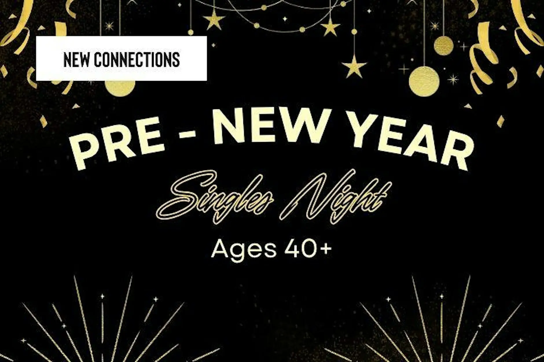 Pre-New Year Singles Night - Bedford Ages 40's-50's-60's Pre-New Year Singles Night - Bedford Ages 40's-50's-60's