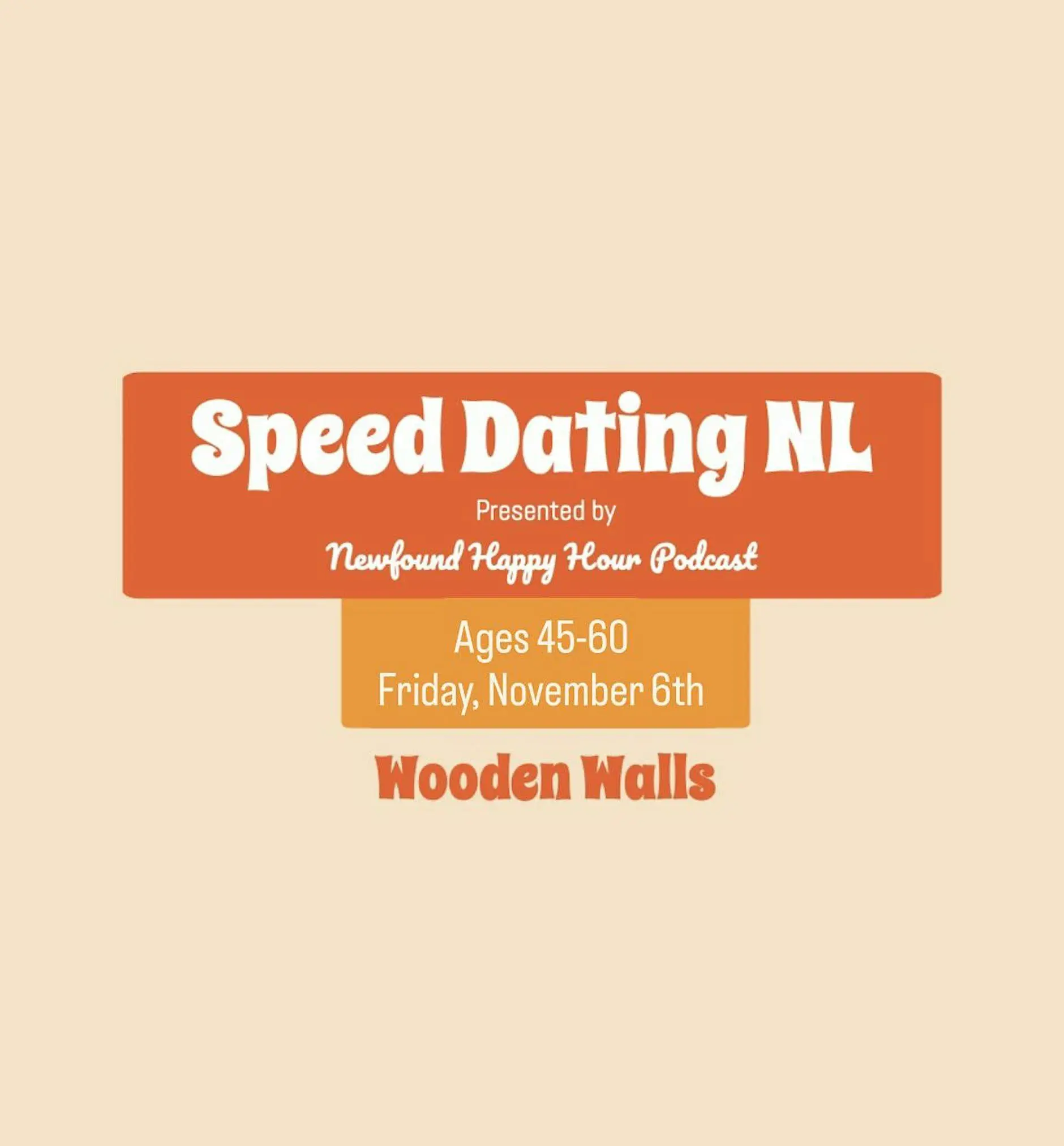 Speed Dating NL ages 45-60 Speed Dating NL ages 45-60