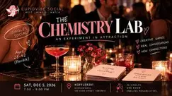 THE CHEMISTRY LAB | Singles Social (Ages 28–42) THE CHEMISTRY LAB | Singles Social (Ages 28–42)