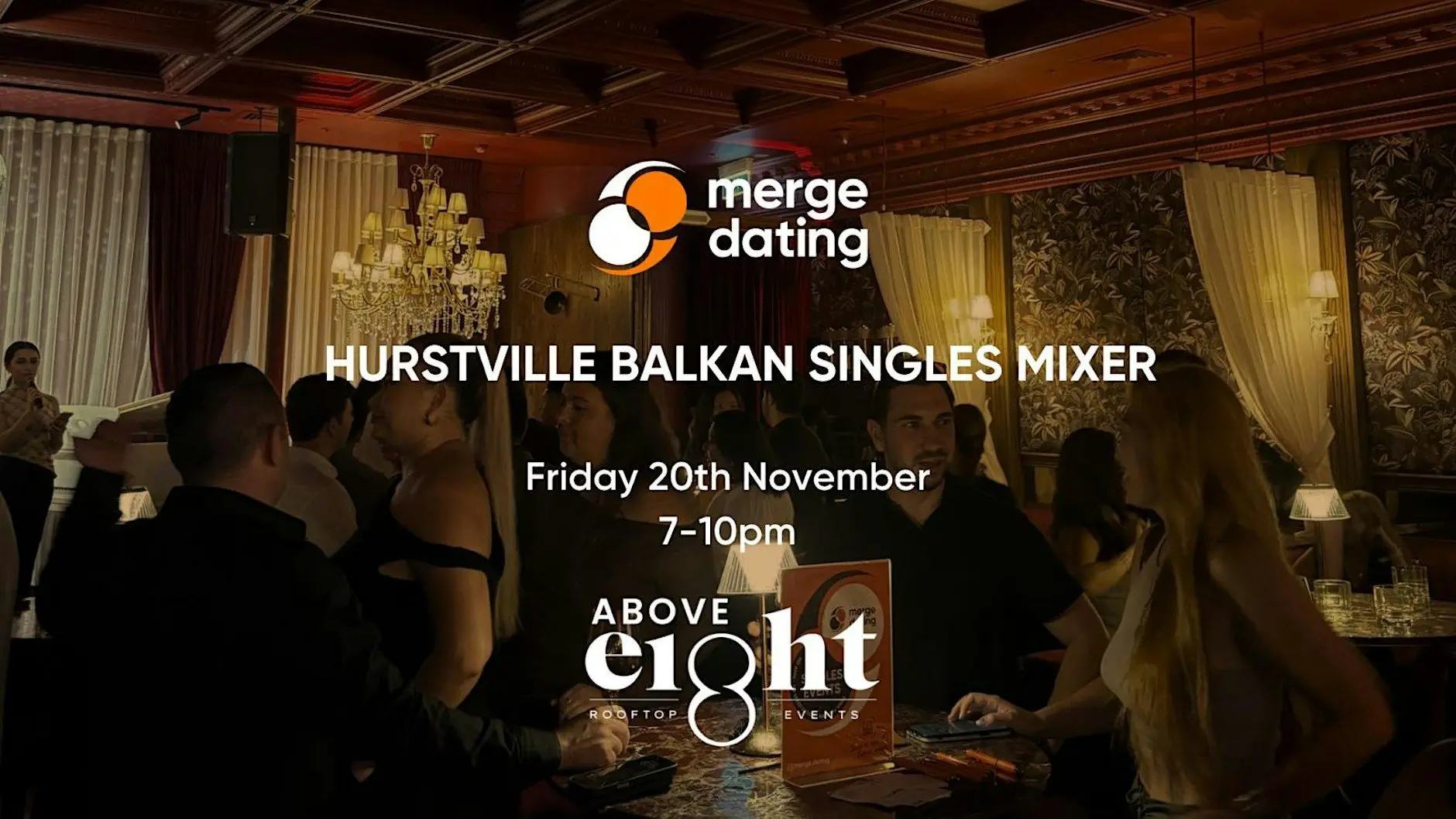 Hurstville Balkan Singles Mixer | Above 8 Rooftop Bar |20th November Hurstville Balkan Singles Mixer | Above 8 Rooftop Bar |20th November
