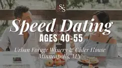 Speed Dating Ages 40-55 in Minneapolis, MN at Urban Forage Winery
