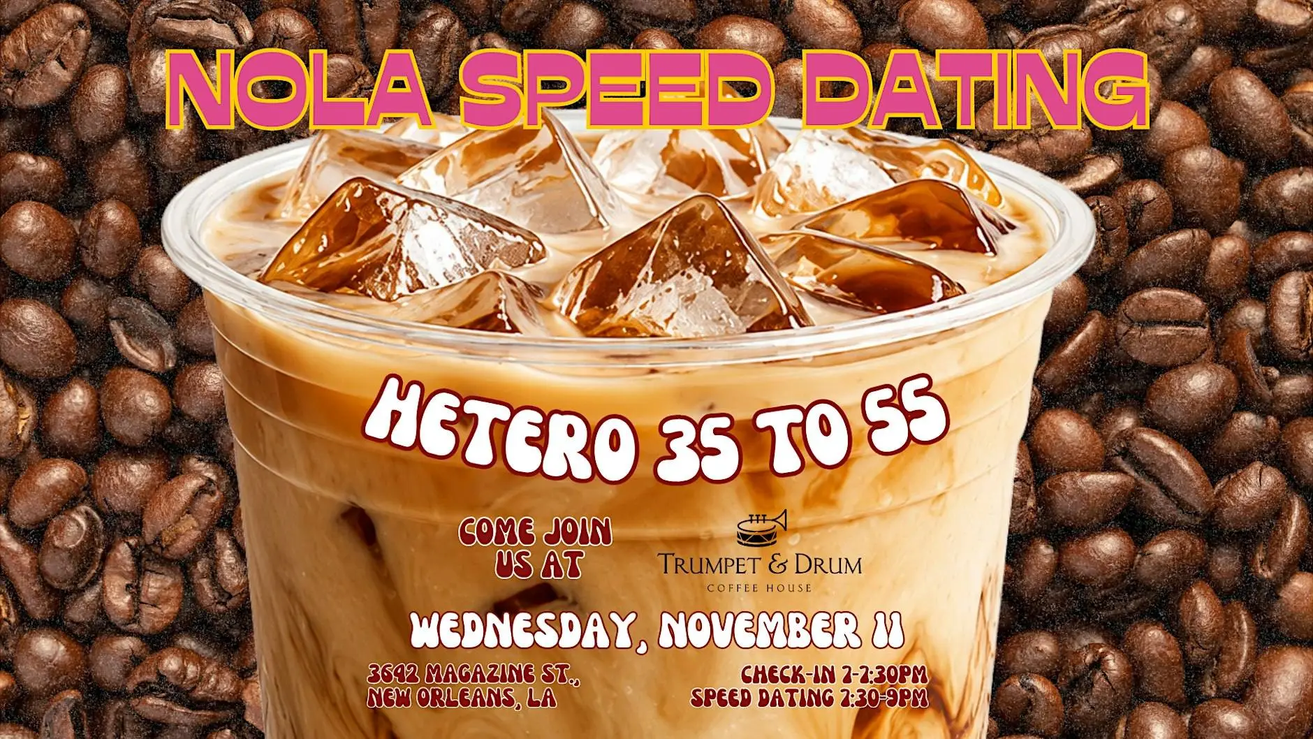 11/11 - NOLA Speed Dating @ Trumpet & Drum