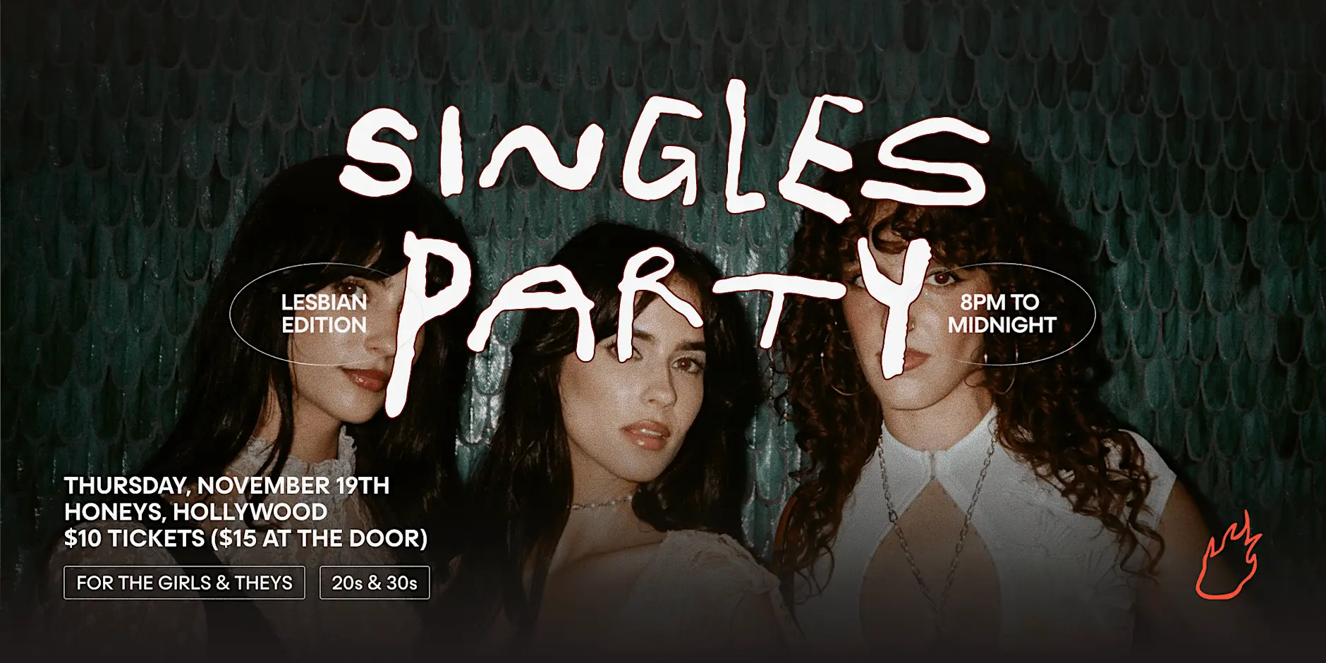 Friend or Flame Lesbian Singles Party | Hollywood | 20s & 30s Friend or Flame Lesbian Singles Party | Hollywood | 20s & 30s