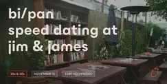 Friend or Flame Bi/Pan Speed Dating | East Hollywood | 20s & 30s