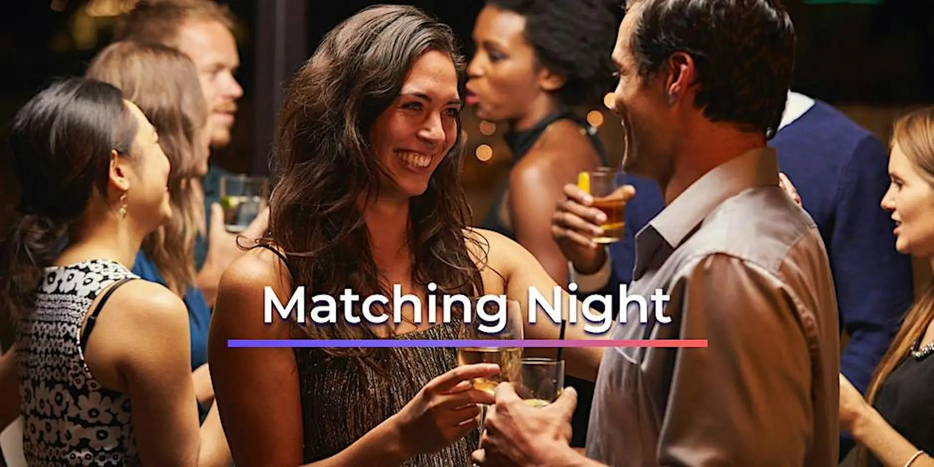 Matching Night Köln (25 bis 45 Jahre) Matching Night Köln (25 bis 45 Jahre)