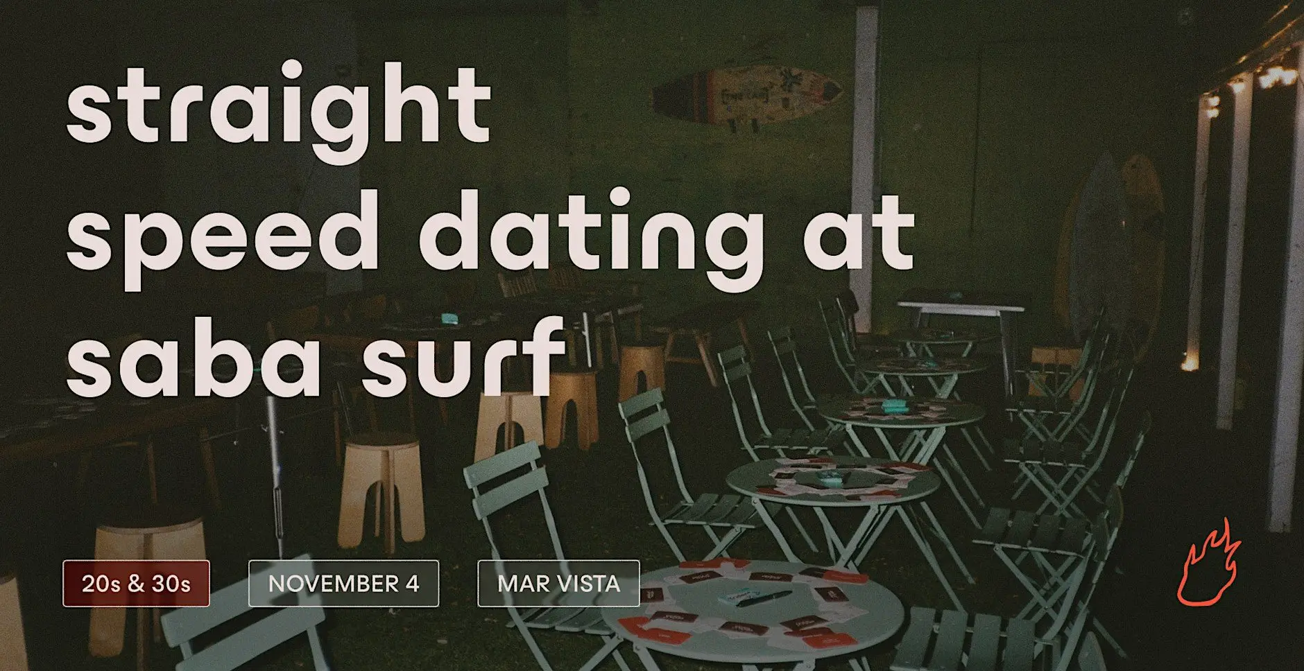 Friend or Flame Straight Speed Dating | Mar Vista | 20s & 30s
