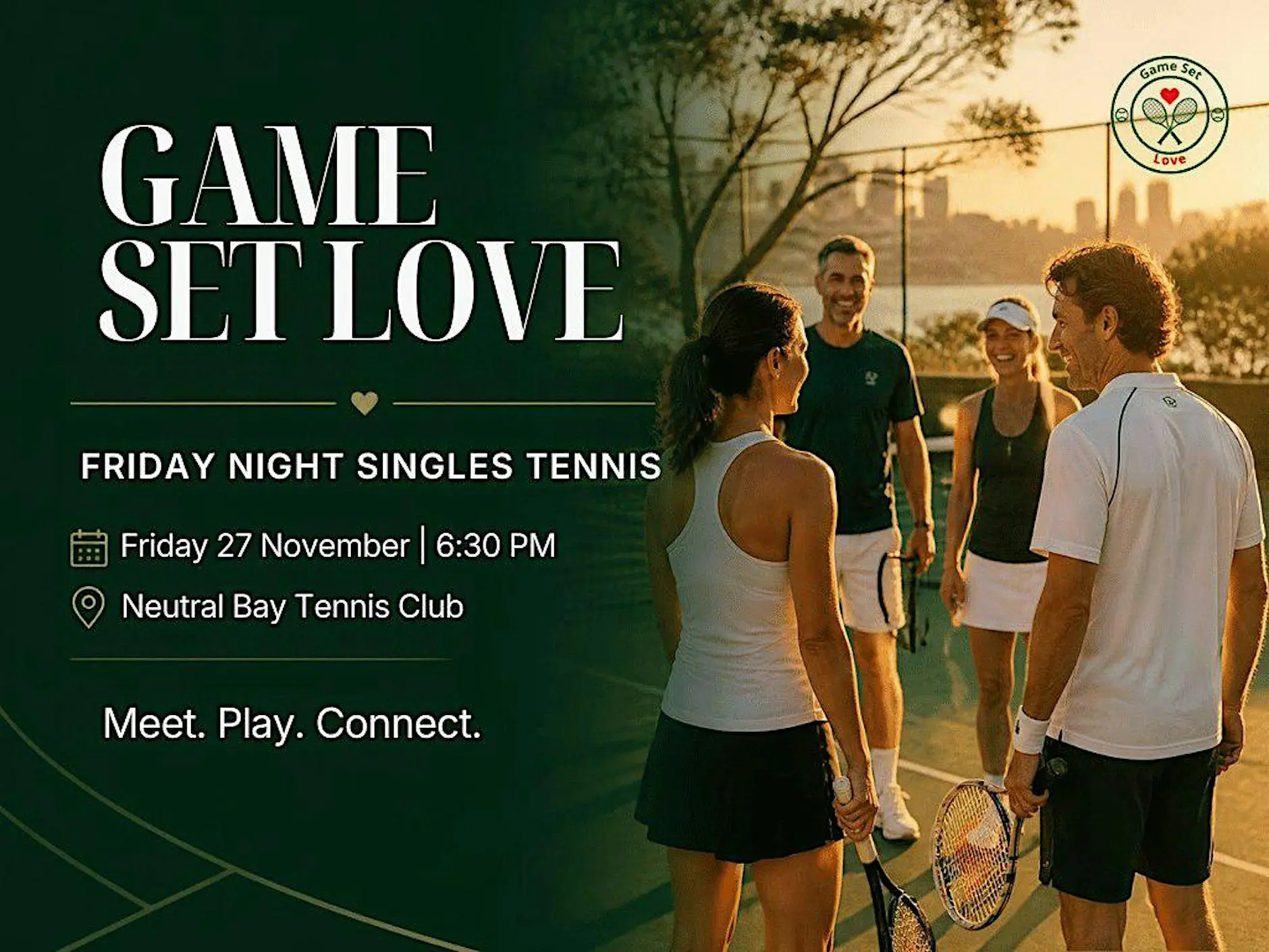 Game Set Love- Friday night singles tennis social Game Set Love- Friday night singles tennis social