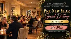 Pre-New Year Speed Dating in Lichfield Ages 40-59ish Pre-New Year Speed Dating in Lichfield Ages 40-59ish