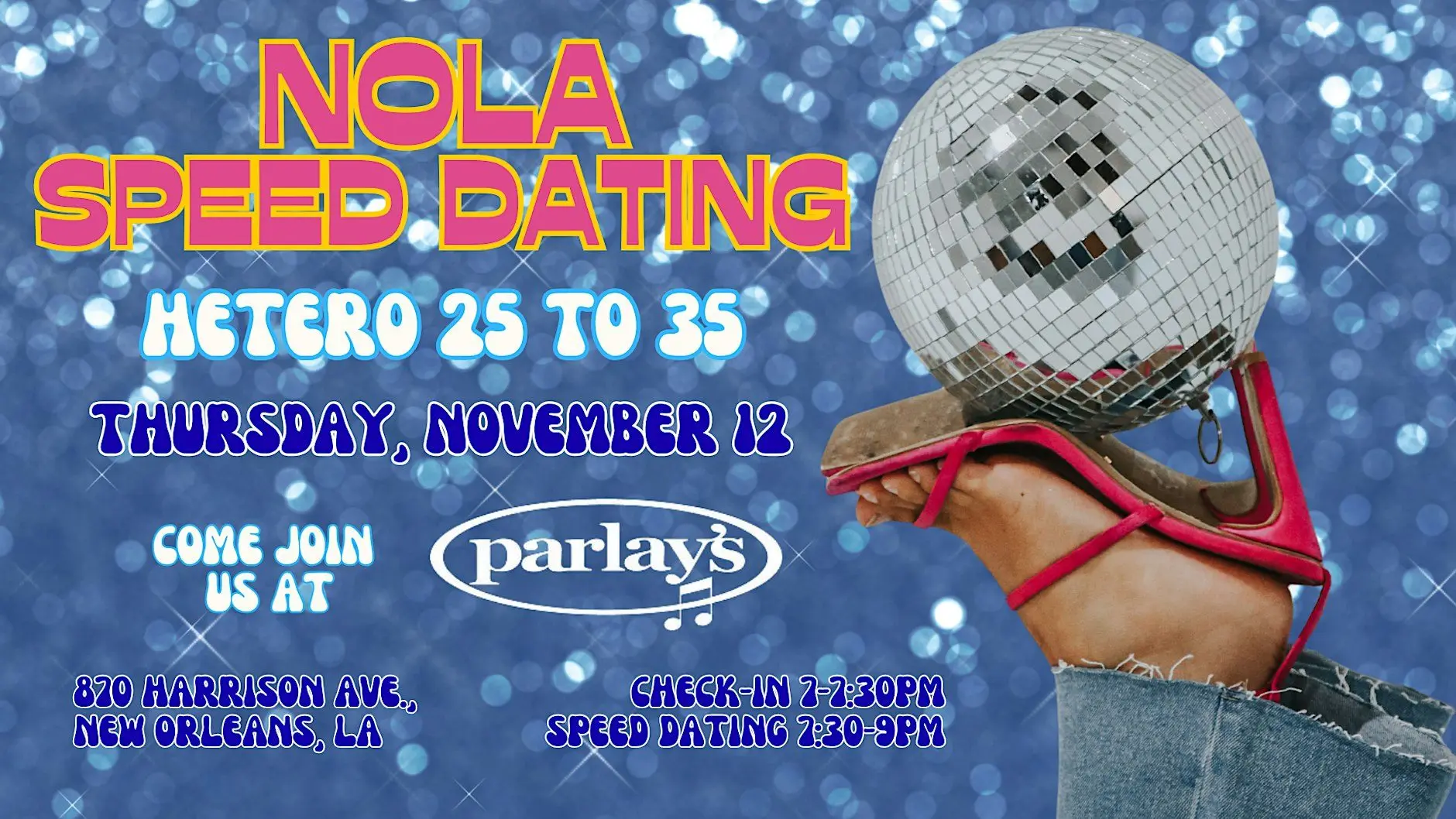 11/12 - NOLA Speed Dating @ Parlay's