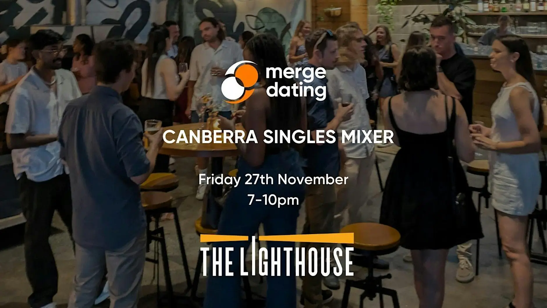 Canberra | Singles Mixer | Lighthouse Pub | Friday 27th November | 25-35