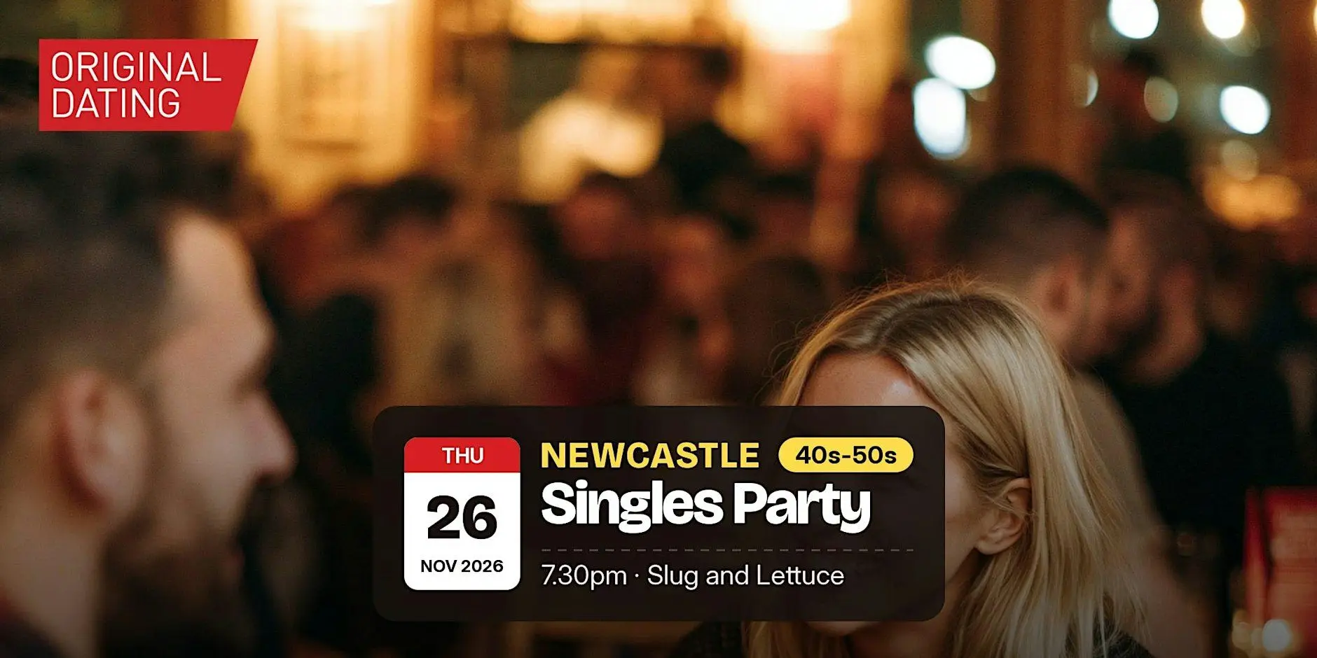 Singles Party in Newcastle @ Slug and Lettuce | 40s-50s Singles Party in Newcastle @ Slug and Lettuce | 40s-50s