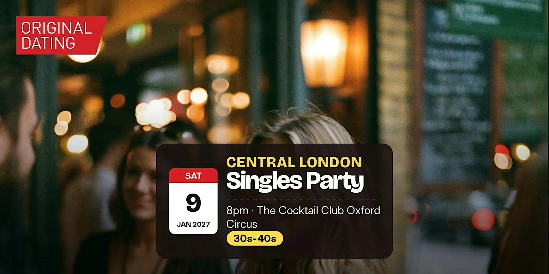 Singles Party in Central London @ The Cocktail Club Oxford Circus | 30s-40s