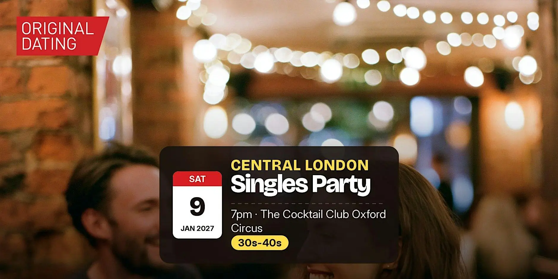 Singles Party in Central London @ The Cocktail Club Oxford Circus | 30s-40s