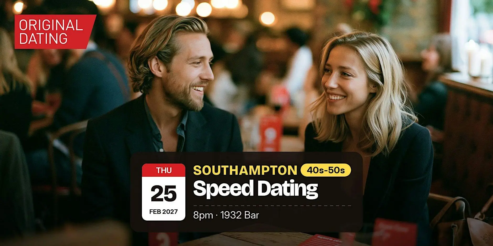 Speed Dating in Southampton @ 1932 Bar | 40s-50s Speed Dating in Southampton @ 1932 Bar | 40s-50s