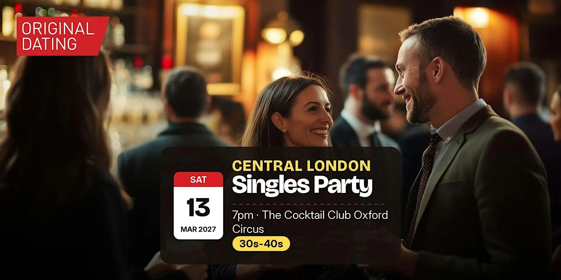 Singles Party in Central London @ The Cocktail Club Oxford Circus | 30s-40s