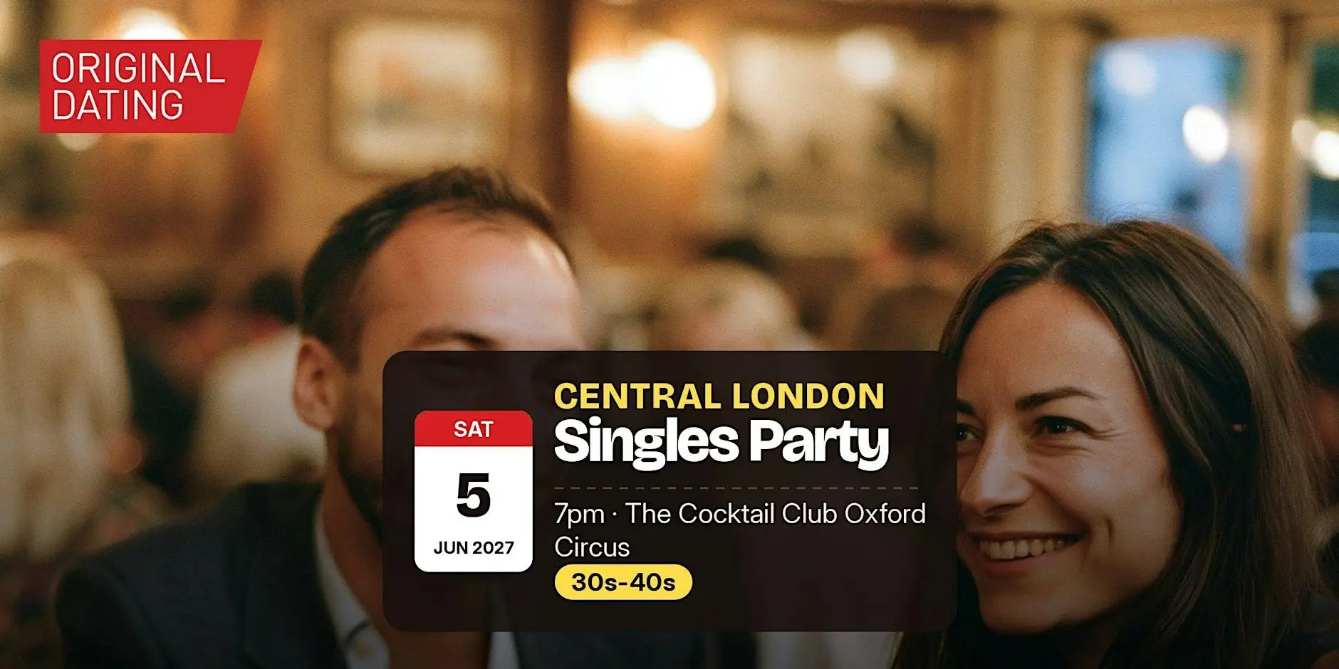 Singles Party in Central London @ The Cocktail Club Oxford Circus | 30s-40s