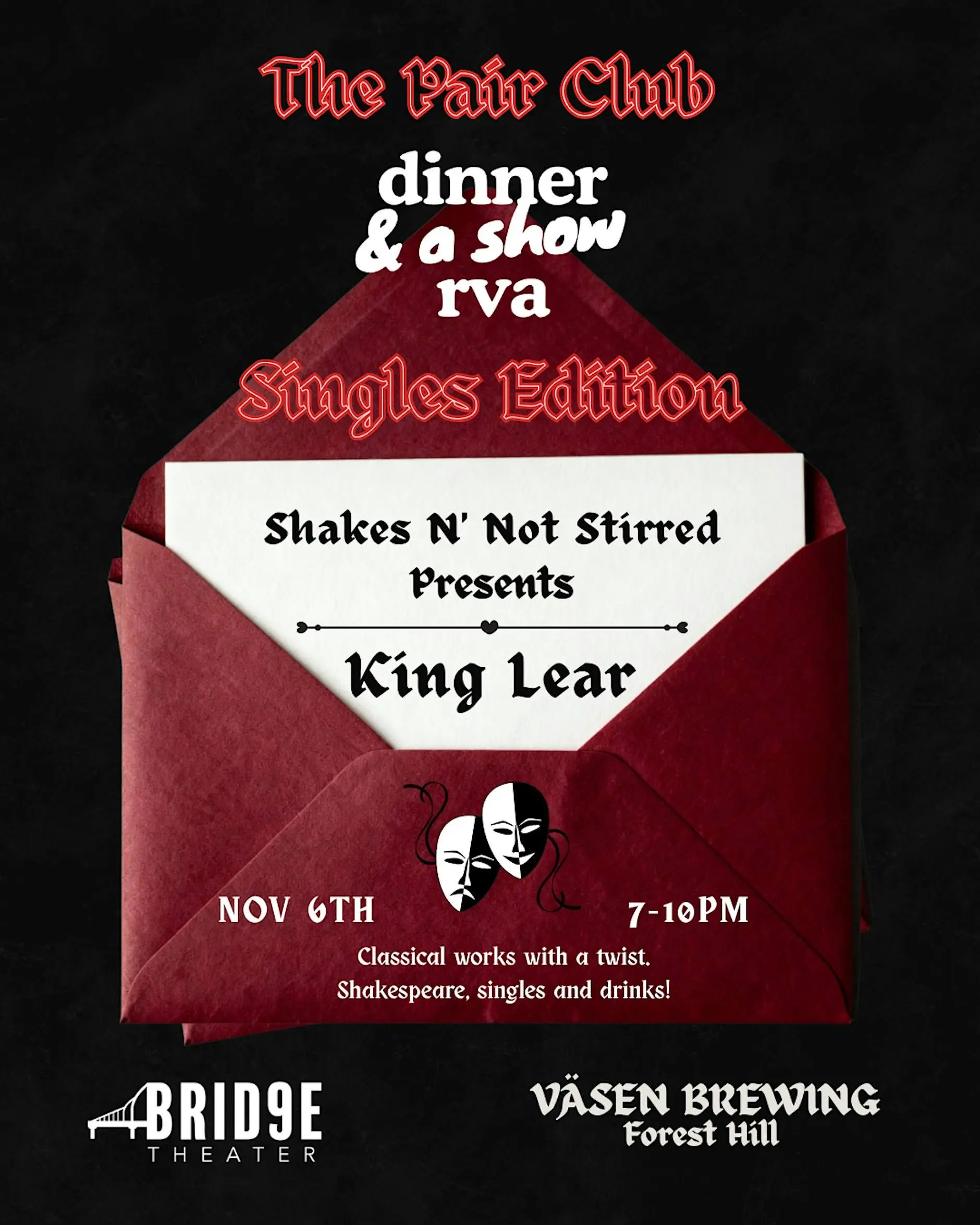 Dinner & a Show: Singles Edition Dinner & a Show: Singles Edition